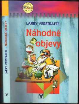 Larry Verstraete: Náhodné objevy