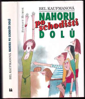 Bel Kaufman: Nahoru po schodišti dolů