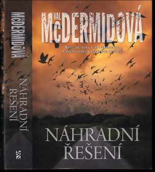 Val McDermid: Náhradní řešení