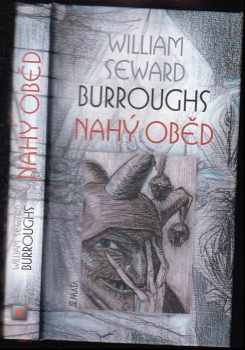 William Seward Burroughs: Nahý oběd