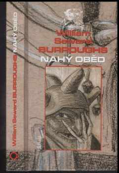 William Seward Burroughs: Nahý oběd