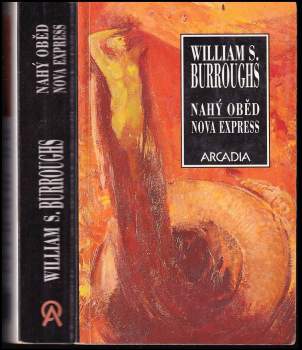 Nahý oběd ; Nova express