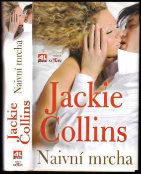 Jackie Collins: Naivní mrcha