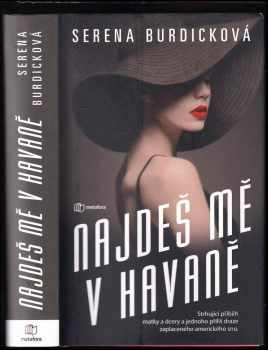 Serena Burdick: Najdeš mě v Havaně