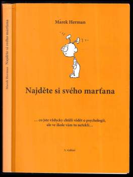 Marek Herman: Najděte si svého marťana
