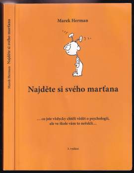 Marek Herman: Najděte si svého marťana
