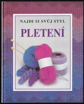 Najdi si svůj styl pletení