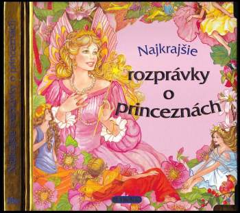 Najkrajšie rozprávky o princeznách