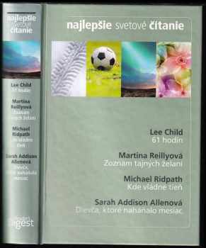 Lee Child: Najlepšie svetové čítanie : 61 hodín + Zoznam tajných želaní + Kde vládne tieň + Dievča, ktoré naháňalo mesiac