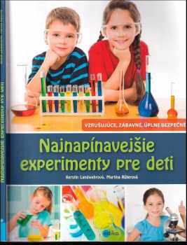 Nejnapínavější experimenty pro děti