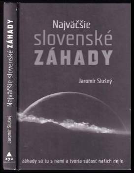 Najväčšie slovenské záhady