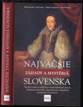 Najväčšie záhady a mystériá Slovenska