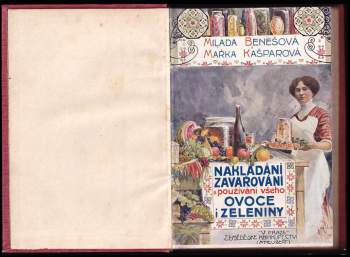 Nakládání, zavařování a používání všeho ovoce i zeleniny