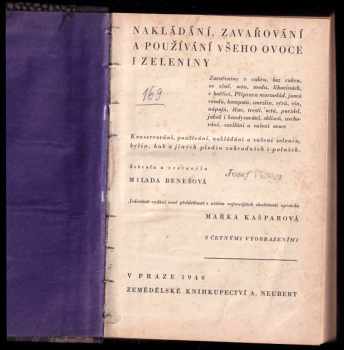 Nakládání, zavařování a používání všeho ovoce i zeleniny--