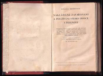 Milada Benešová: Nakládání, zavařování a používání všeho ovoce i zeleniny