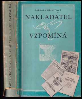 Nakladatel B. Kočí vzpomíná