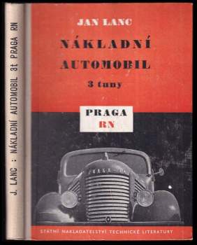 Nákladní automobil 3 tuny Praga RN