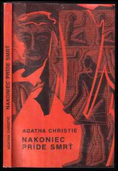 Nakoniec príde smrť