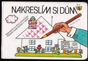 Dušan Roll: Nakreslím si dům