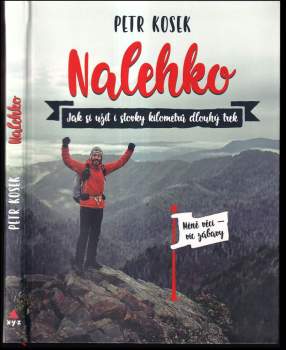 Petr Kosek: Nalehko