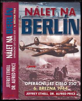 Alfred Price: Nálet na Berlín