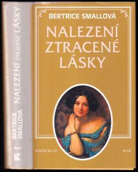 Bertrice Small: Nalezení ztracené lásky