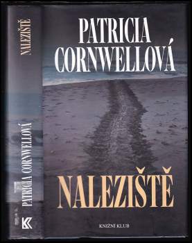 Patricia Daniels Cornwell: Naleziště