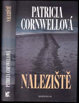 Patricia Daniels Cornwell: Naleziště