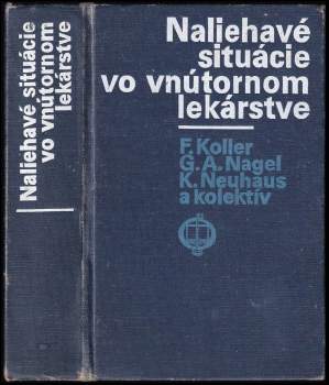 Naliehavé situácie vo vnútornom lekárstve