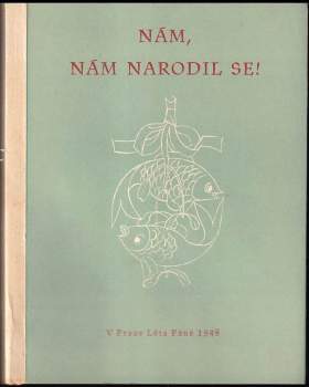 Nám, nám narodil se!