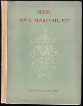 Nám, nám narodil se! - Vánoční cyklus starocírkevních perikop ve znění kralickém