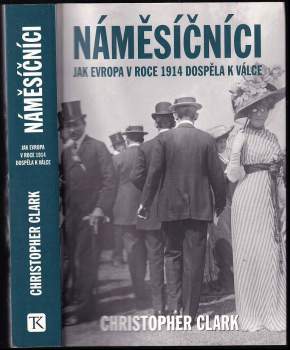 Christopher M Clark: Náměsíčníci