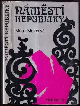 Náměstí Republiky - Marie Majerová (1976, Melantrich) - ID: 58941