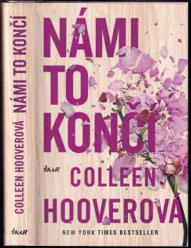 Colleen Hoover: Námi to končí