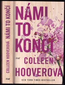 Colleen Hoover: Námi to končí