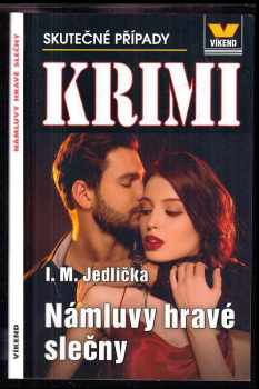 Ivan Milan Jedlička: Námluvy hravé slečny