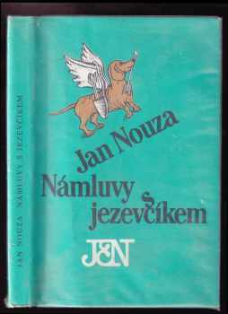 Jan Nouza: Námluvy s jezevčíkem