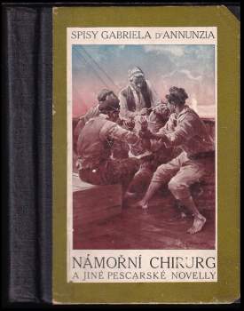 Námořní chirurg a jiné pescarské novelly