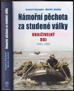 Joseph H Alexander: Námořní pěchota za studené války