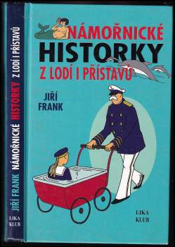 Námořnické historky z lodí i přístavů
