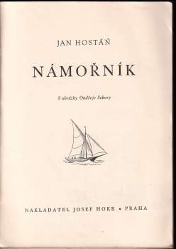 Jan Hostáň: Námořník