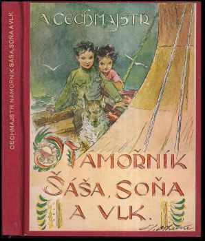 Námořník Sáša, Soňa a Vlk