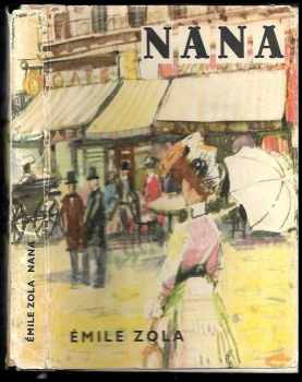 Émile Zola: Nana