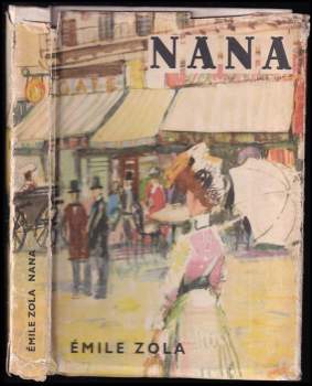 Émile Zola: Nana