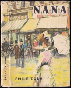 Émile Zola: Nana