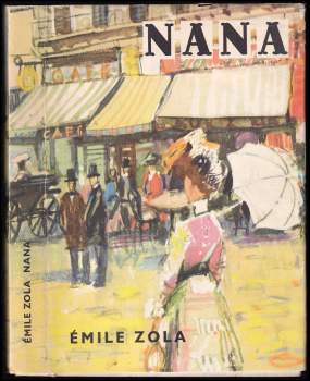 Émile Zola: Nana