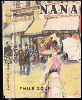 Émile Zola: Nana