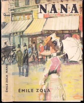 Émile Zola: Nana