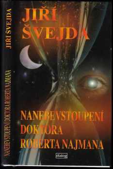 Nanebevstoupení doktora Roberta Najmana