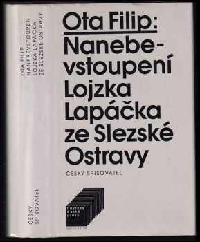 Nanebevstoupení Lojzka Lapáčka ze Slezské Ostravy